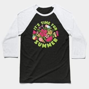 It is time for summer Baseball T-Shirt